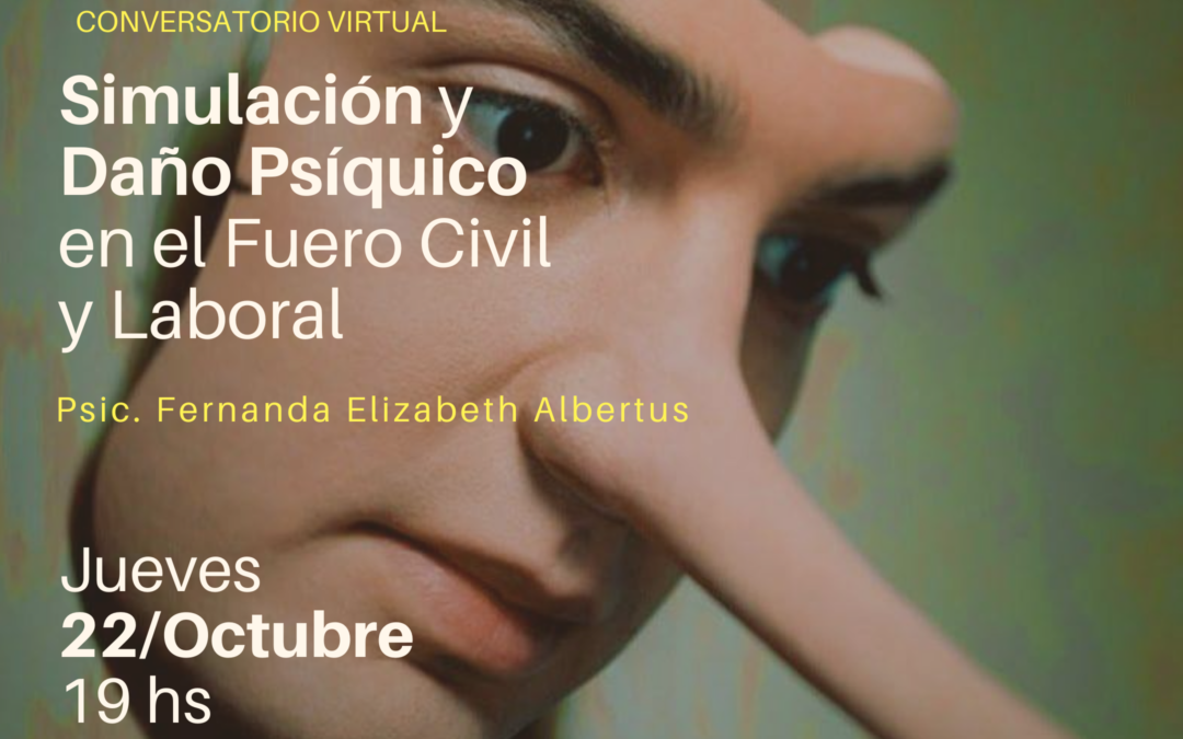 Simulación y Daño psíquico en el fuero Civil y Laboral