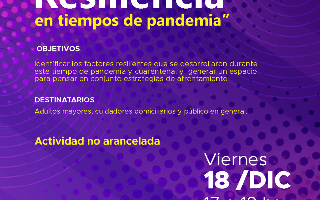 Resiliencia en tiempos de Pandemia