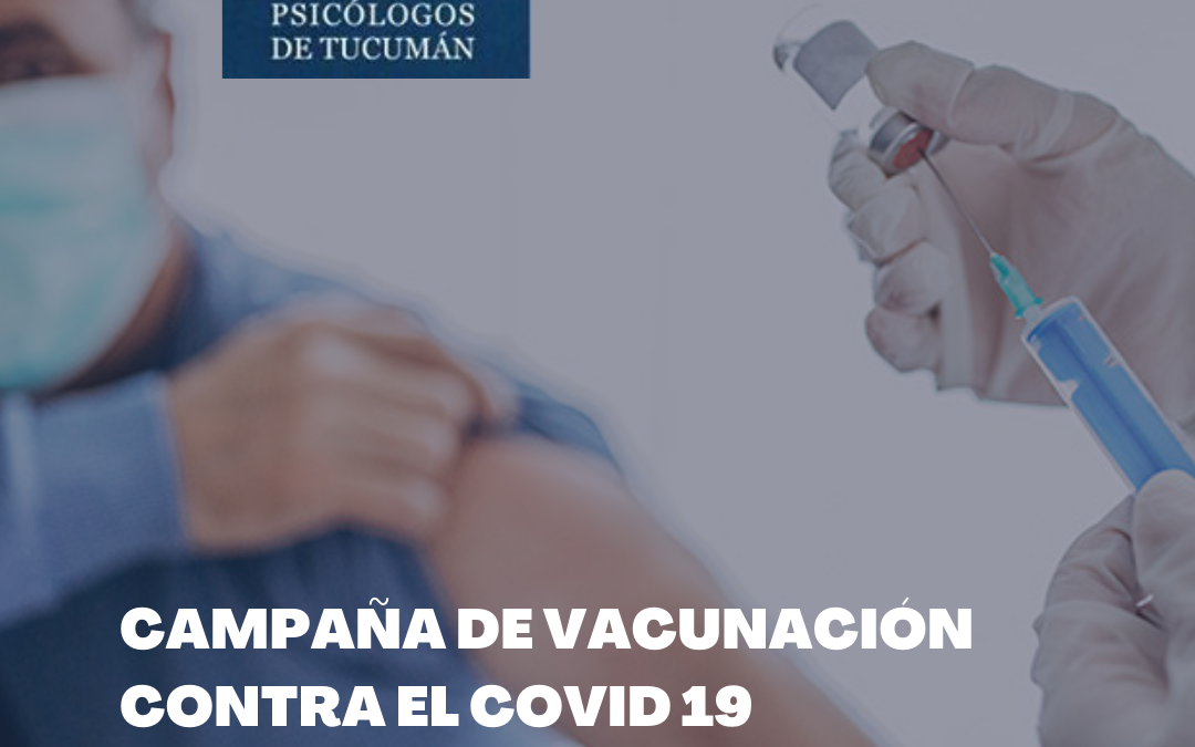 CAMPAÑA DE VACUNACIÓN CONTRA EL COVID 19