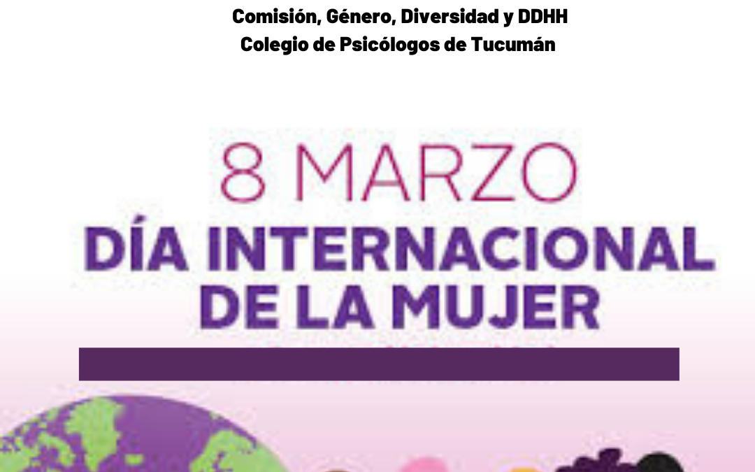 8 de Marzo. Día internacional de la Mujer