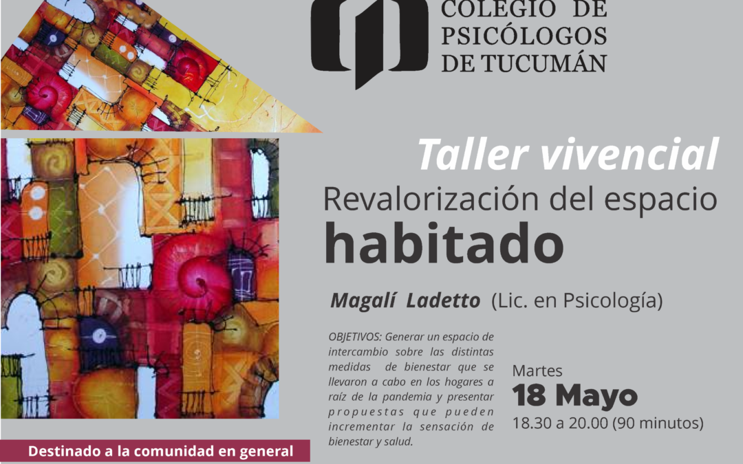 Taller vivencial Revalorización del espacio habitado