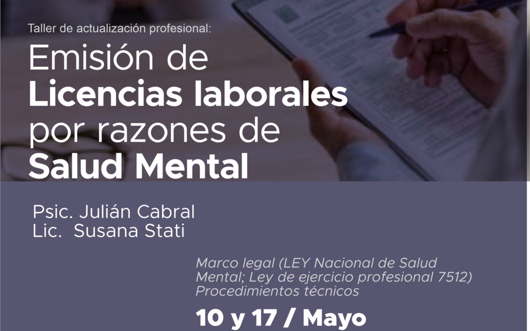 Emisión de Licencias laborales por razones de Salud Mental