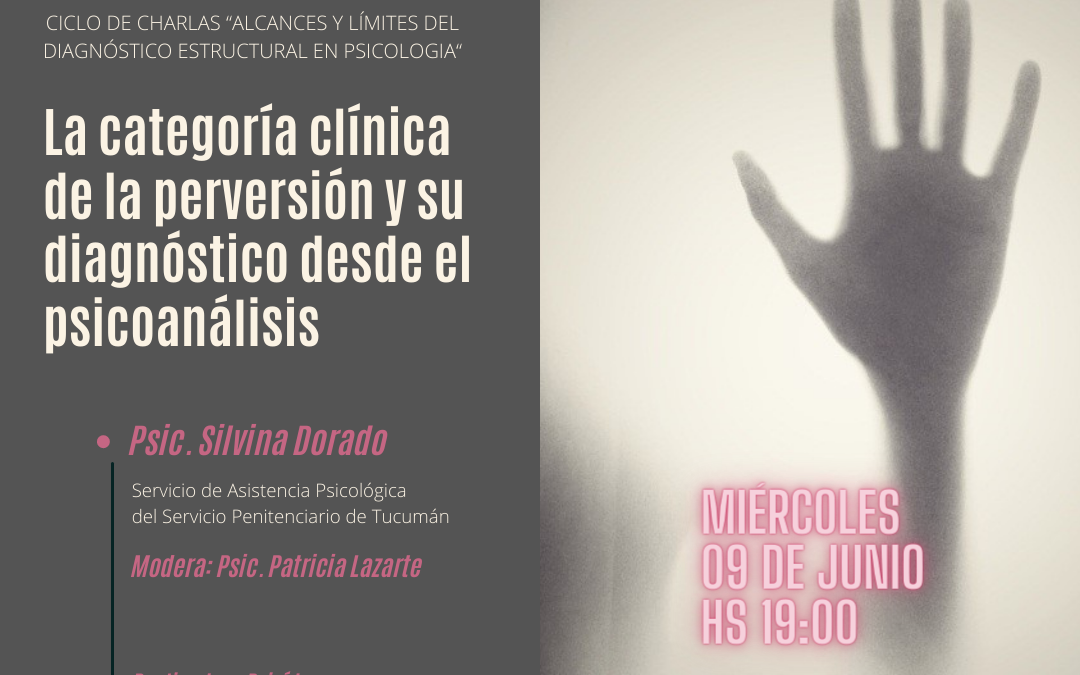 La categoría clínica de la perversión y su diagnóstico desde el psicoanálisis