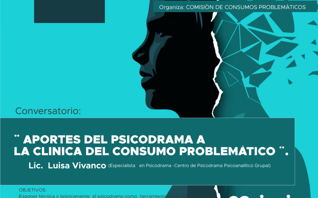 Aportes del Psicodrama a la clínica del consumo problemático