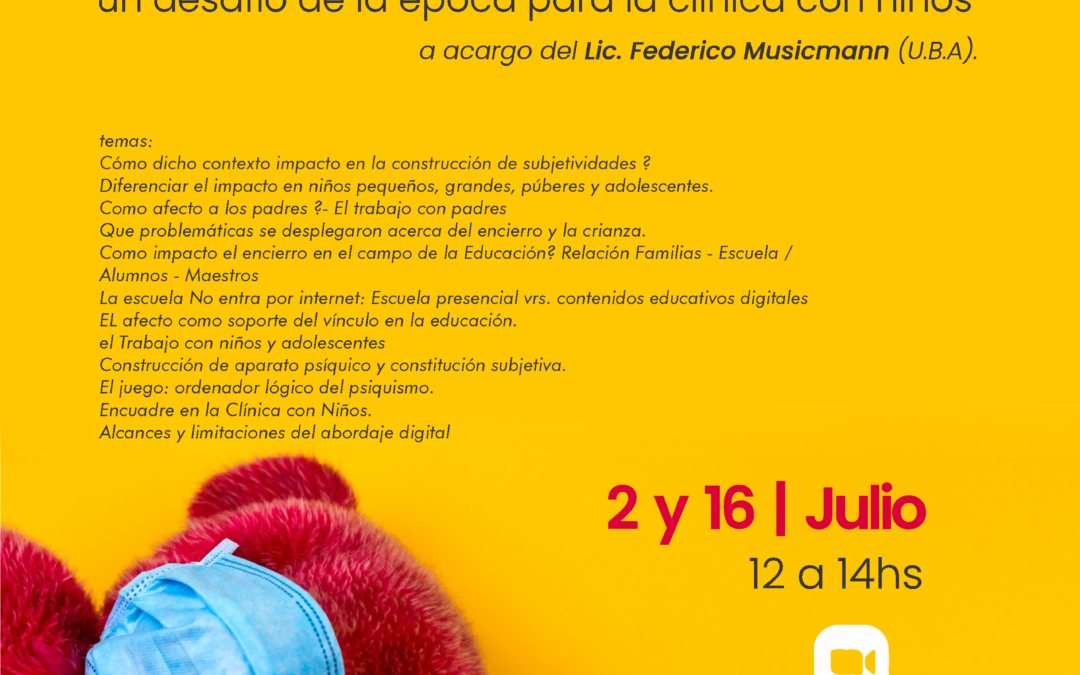 Psicoanálisis y pandemia: un desafío de la época para la clínica con niños”