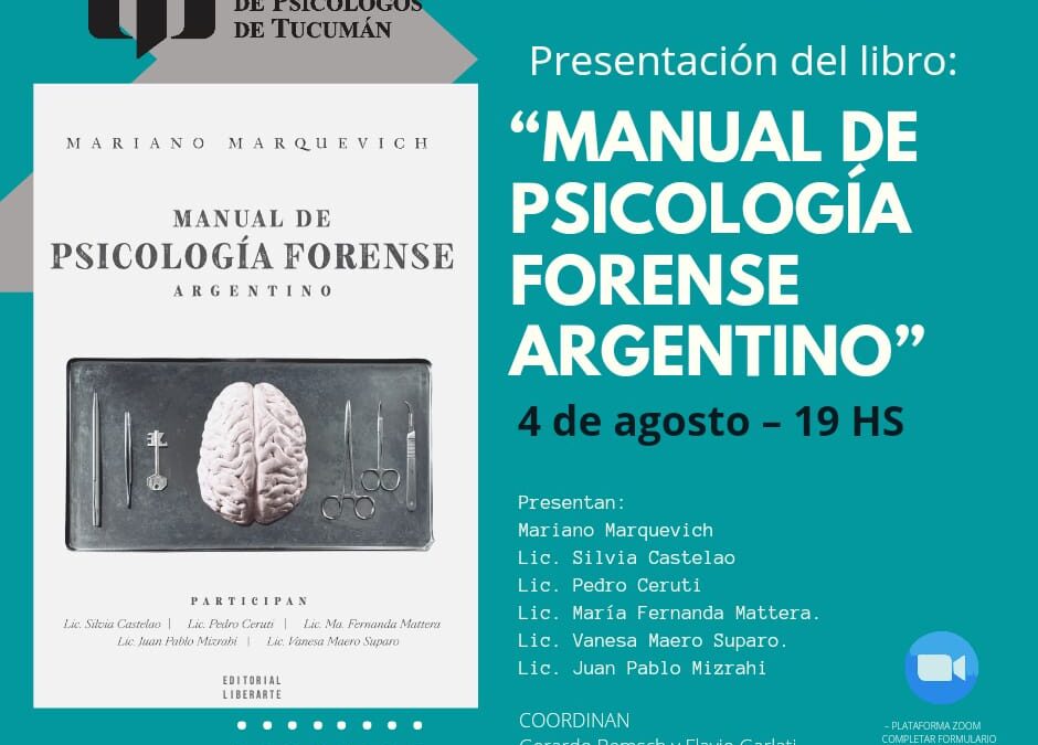 Presentación del libro: “Manual de Psicología Forense Argentino”