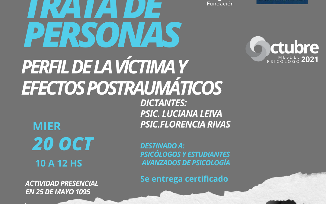 Charla: Trata de personas: Perfil de la Victima y efectos postraumáticos