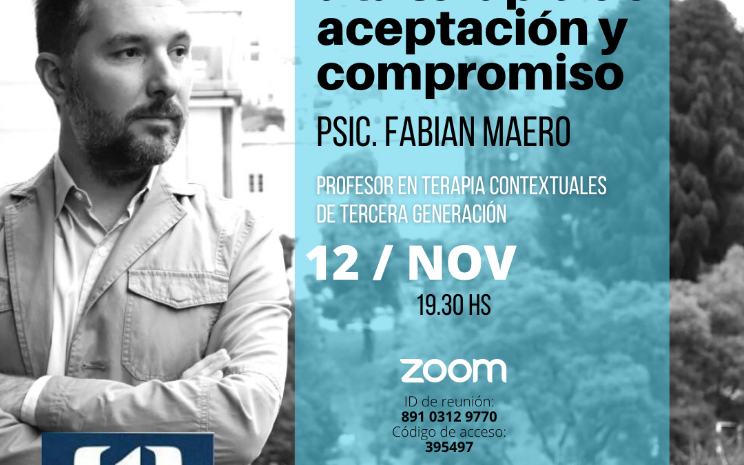 Charla Debate:                                                                                                                Introducción a la terapia de aceptación y compromiso