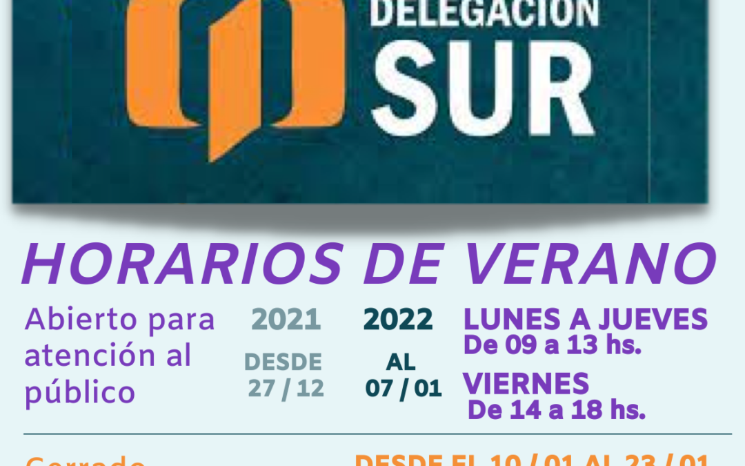 Horarios de verano en Delegación Sur
