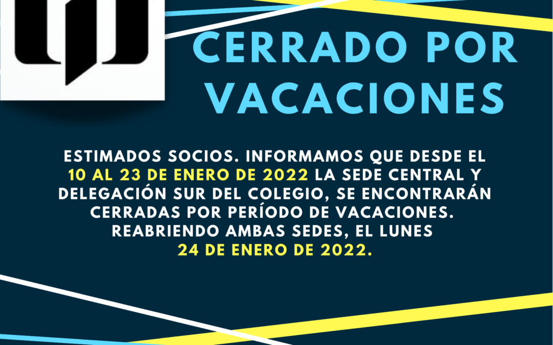 Sede Central y Delegación Sur cerrado hasta el 24 de enero