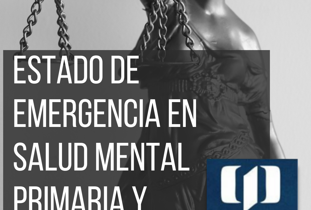 Ley 9435/21:»Art 1: Declárese la Emergencia en Atención Primaria y Preventiva de la Salud Mental, por el plazo de 2 años..»
