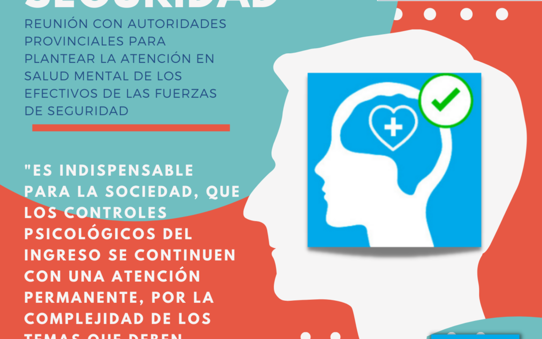Los efectivos deben tener atención en salud mental