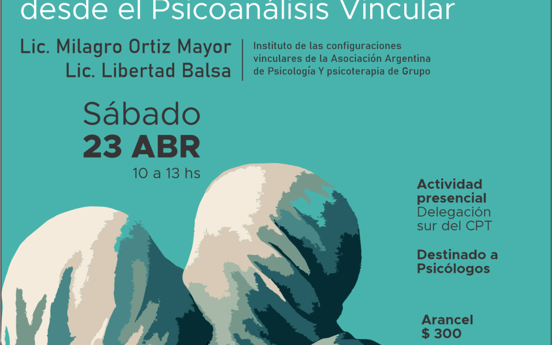 Curso Taller : Clínica de parejas desde el Psicoanálisis vincular