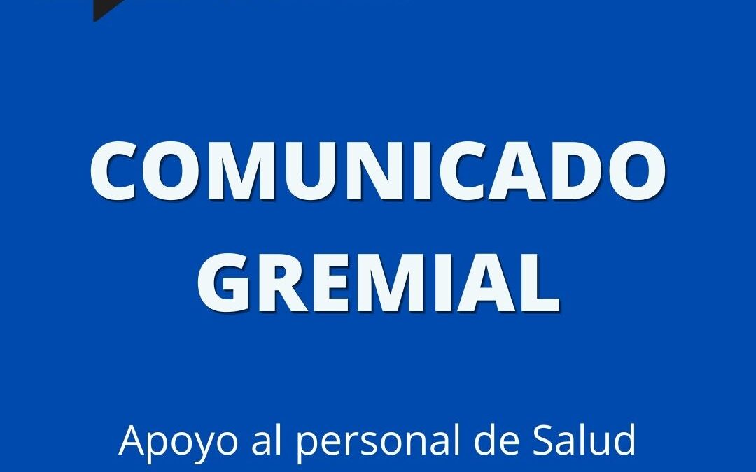 Desde el CPT apoyamos y acompañamos la lucha de todo el personal de salud de nuestra provincia