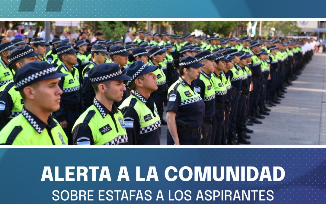 Alerta a la comunidad- Sobre estafas a los aspirantes a ingresar a las fuerzas de seguridad