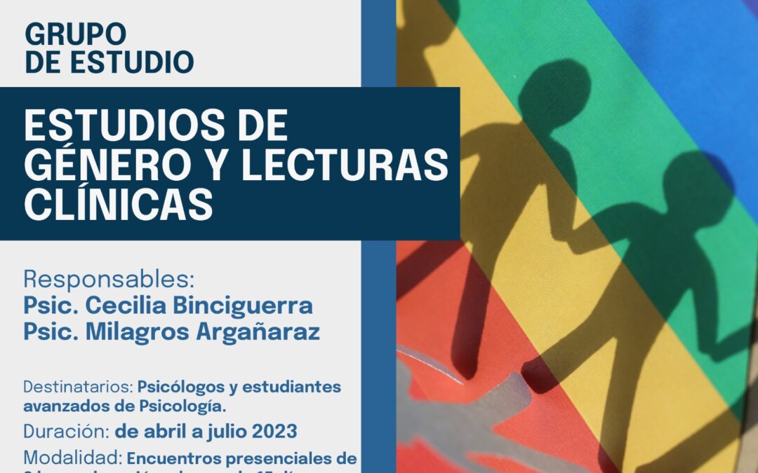 Grupo de estudio: Estudios de Género y Lecturas Clínicas