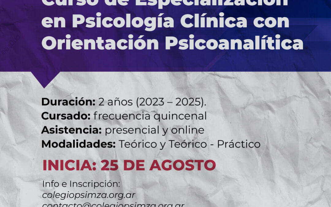 Curso de Especialización en Psicología Clínica con orientación psicoanalítica