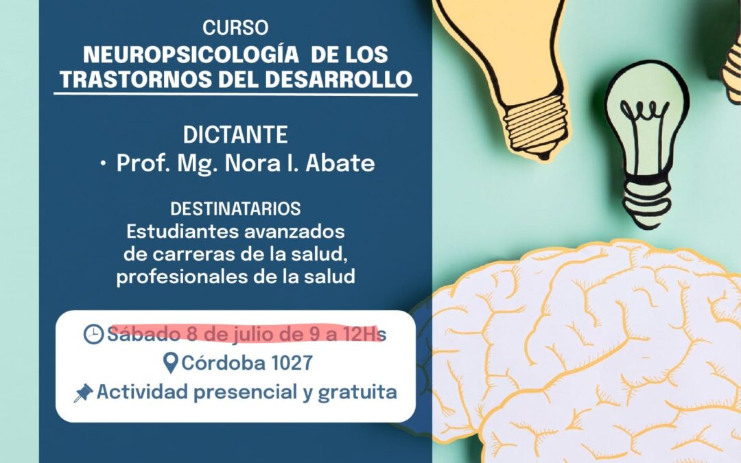 Curso: Neuropsicología de los Trastornos del Desarrollo