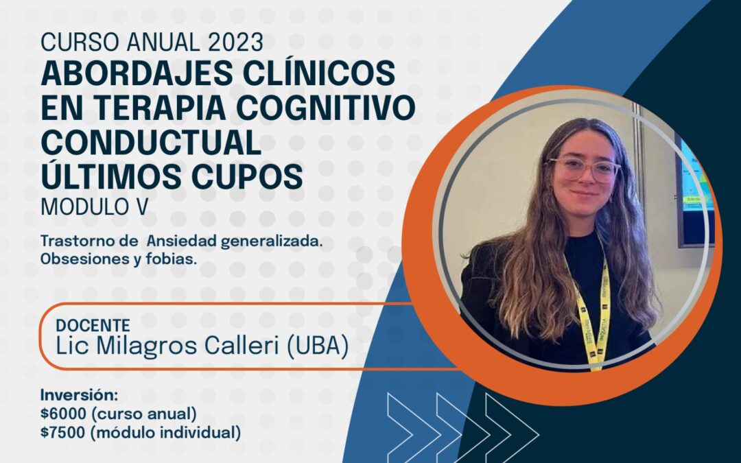 V Módulo del curso anual: Abordajes Clínicos en Terapia Cognitivo Conductual