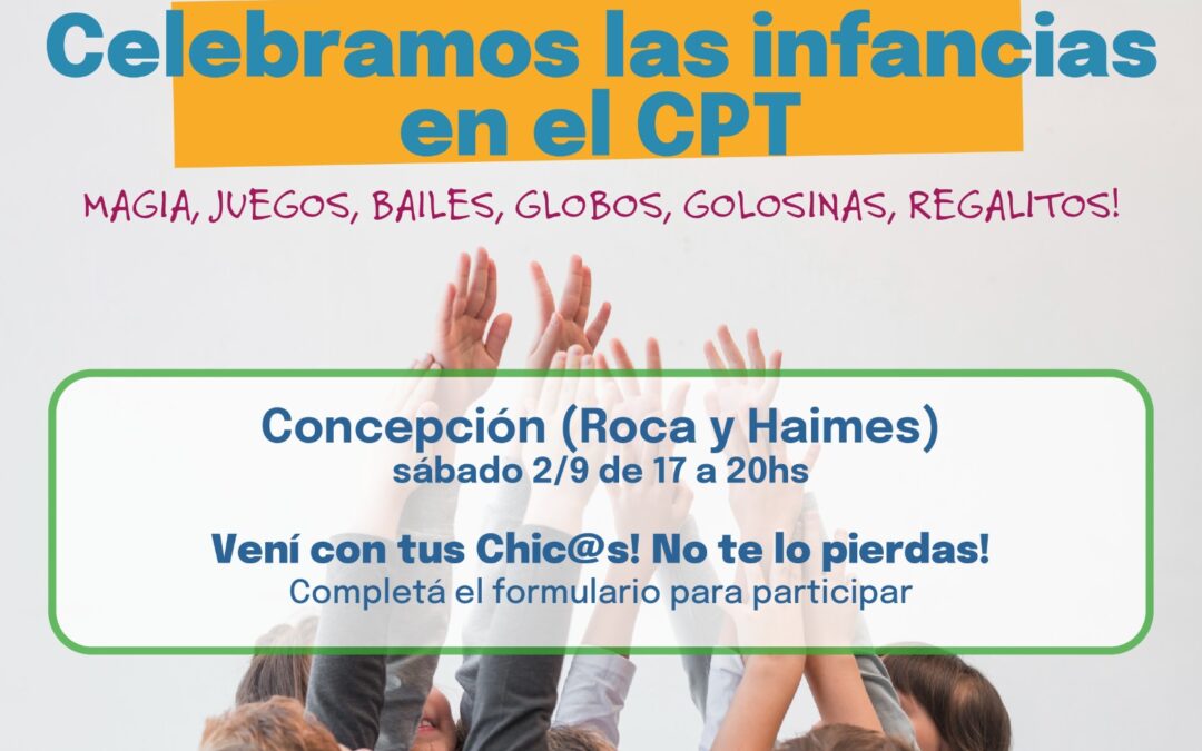 ¡Festejemos juntos el Día de las Infancias!