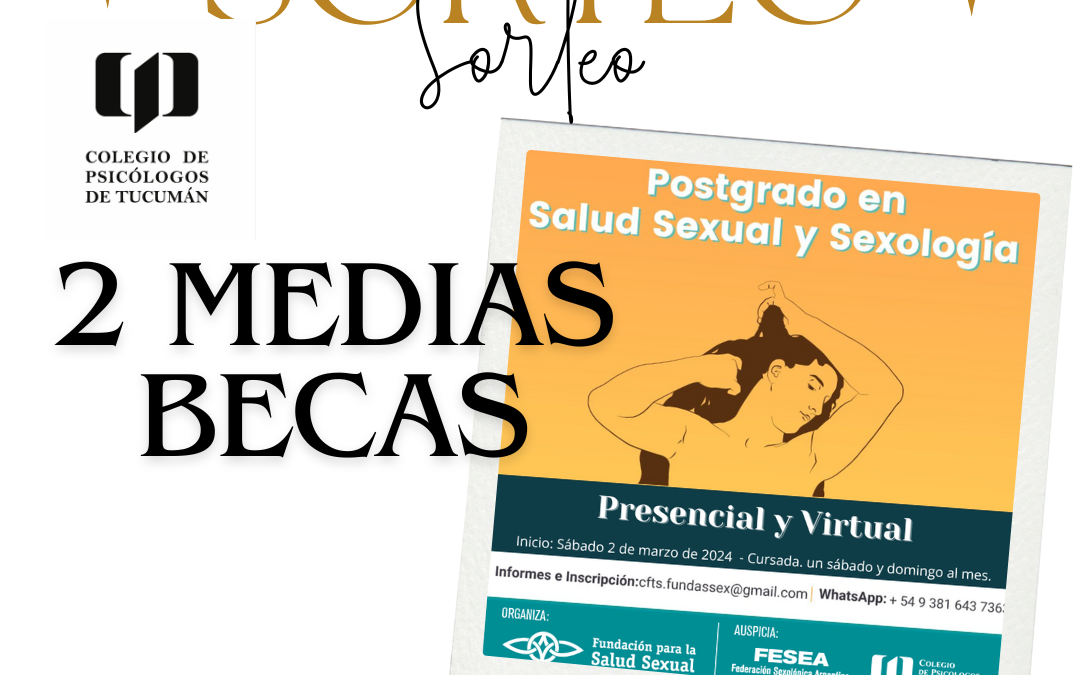 Sorteo dos medias becas, posgrado en Salud Sexual y Sexología