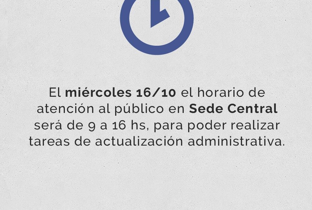 Comunicado de Horario del miércoles 16/10