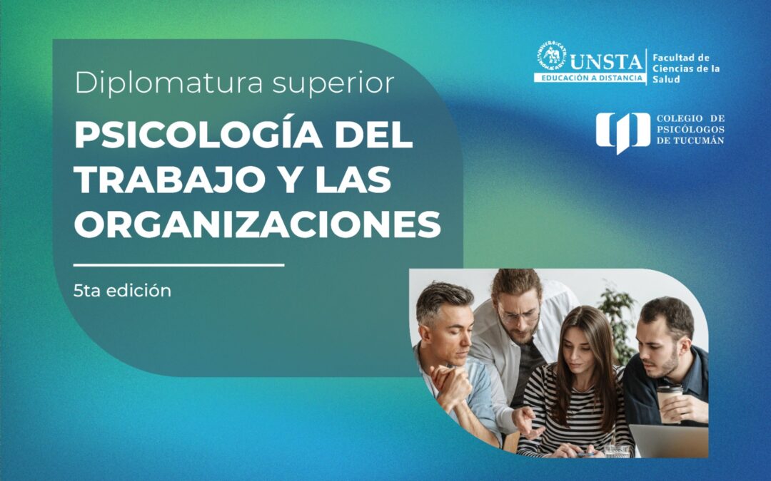 Diplomatura superior en psicología del trabajo y las organizaciones
