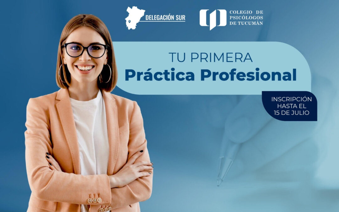 Práctica Profesional en los Consultorios Clínicos del CPT (DELEGACIÓN SUR).