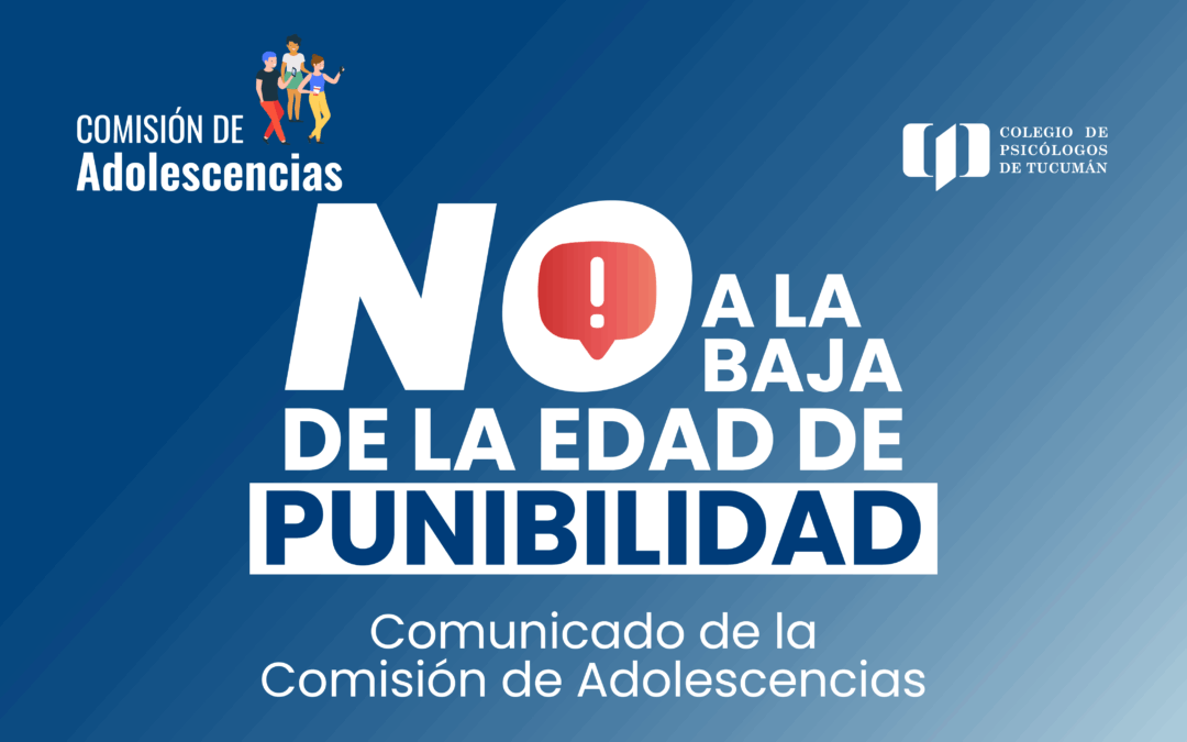 No a la baja de la edad de punibilidad. Sí a una política pública integral con enfoque de derechos.