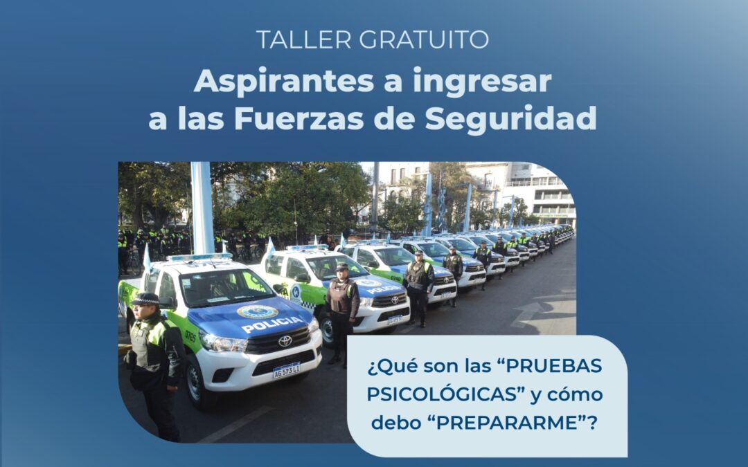 Taller para Aspirantes a ingresar a las fuerzas de seguridad