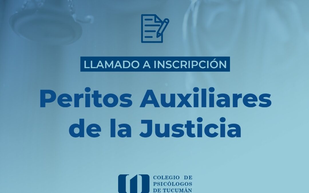 Inscripción a Peritos Auxiliares de la Justicia en Tribunales Provinciales 2026