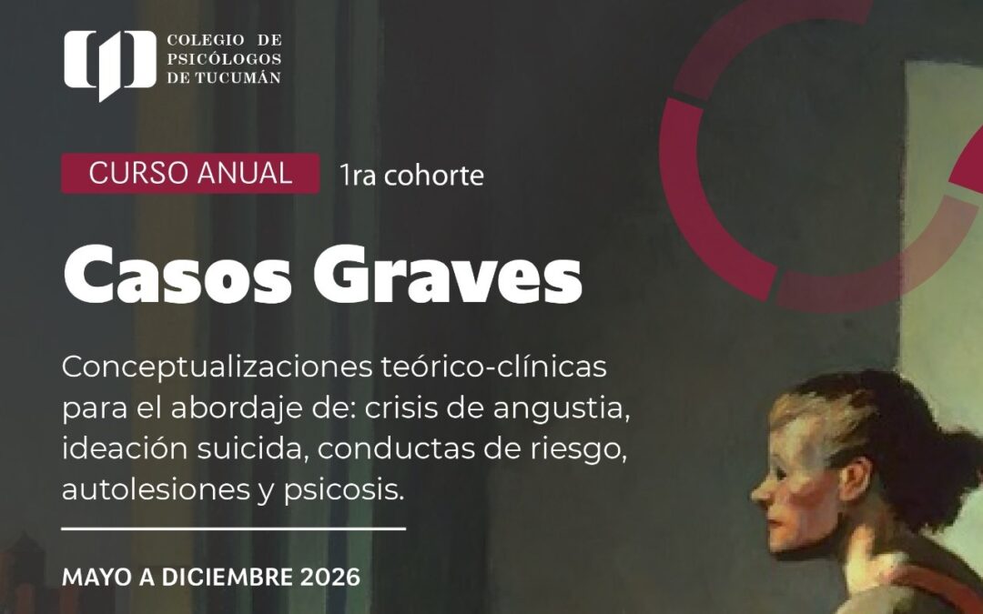 Curso Anual De Actualización Profesional Sobre Casos Graves (1era Cohorte)