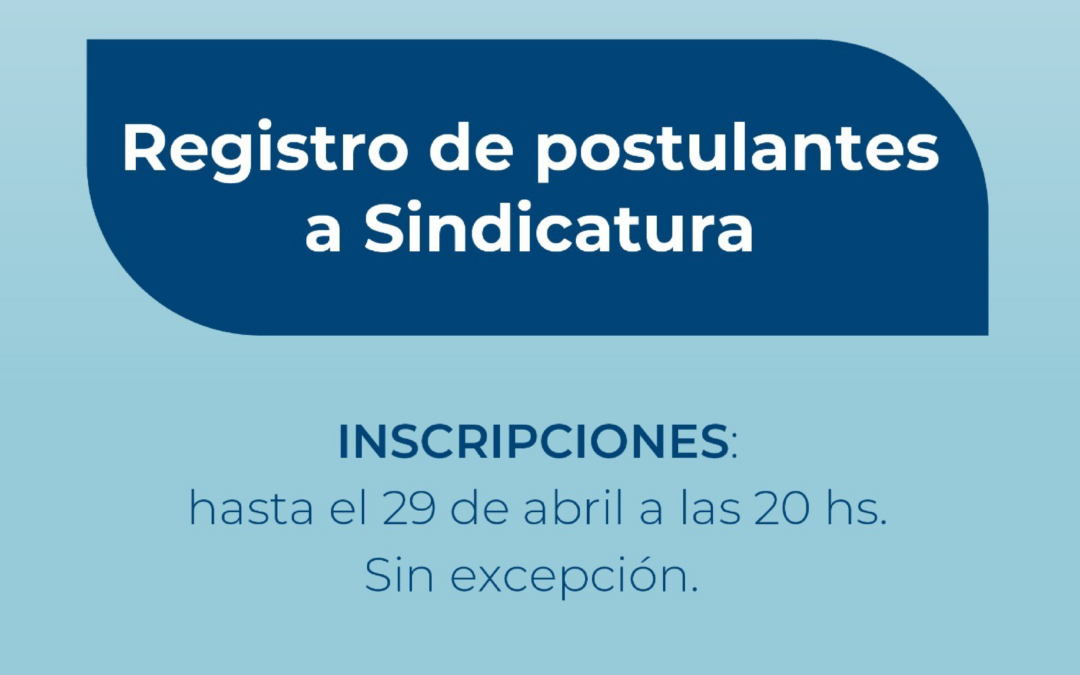 Inscripción para el Registro de Postulantes a Sindicatura