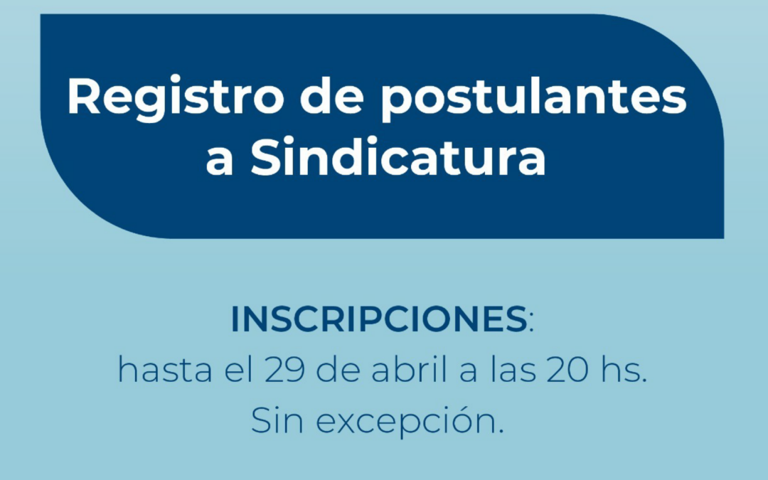 Inscripción para el Registro de Postulantes a Sindicatura