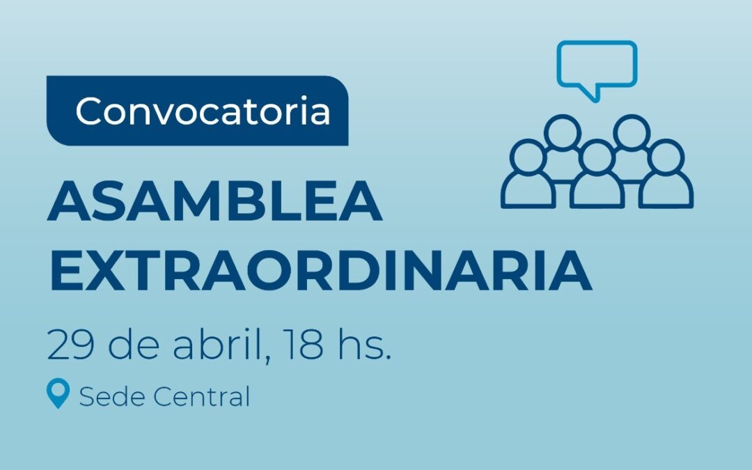 Asamblea extraordinaria 2026 (29 de Abril 2026)