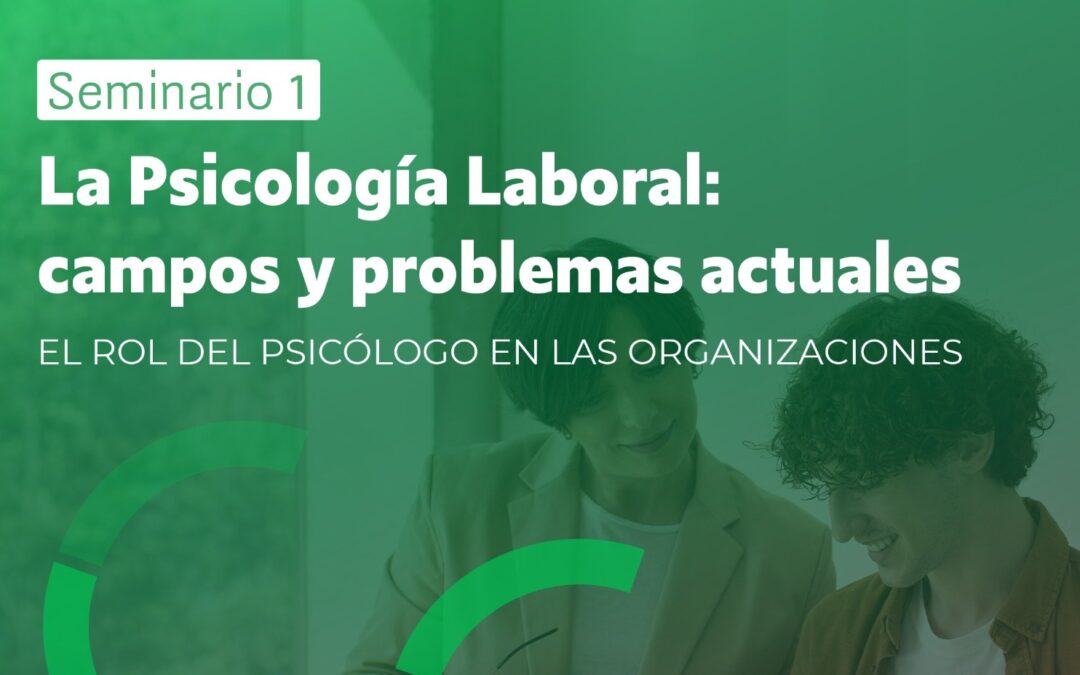 Diplomatura Superior- Psicología del Trabajo y las Organizaciones