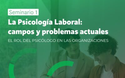 Diplomatura Superior- Psicología del Trabajo y las Organizaciones