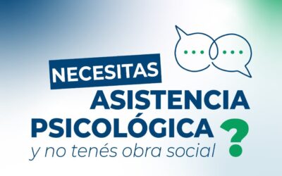 ¿Necesitás asistencia psicológica y no contás con obra social?