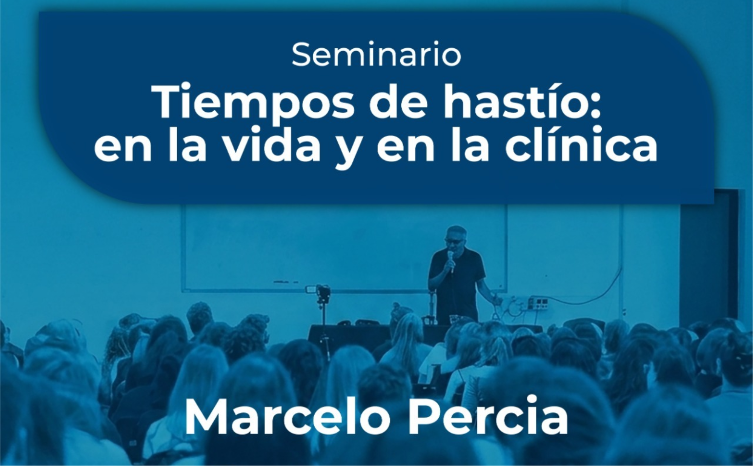 Tiempos de hastío: en la vida y en la clínica