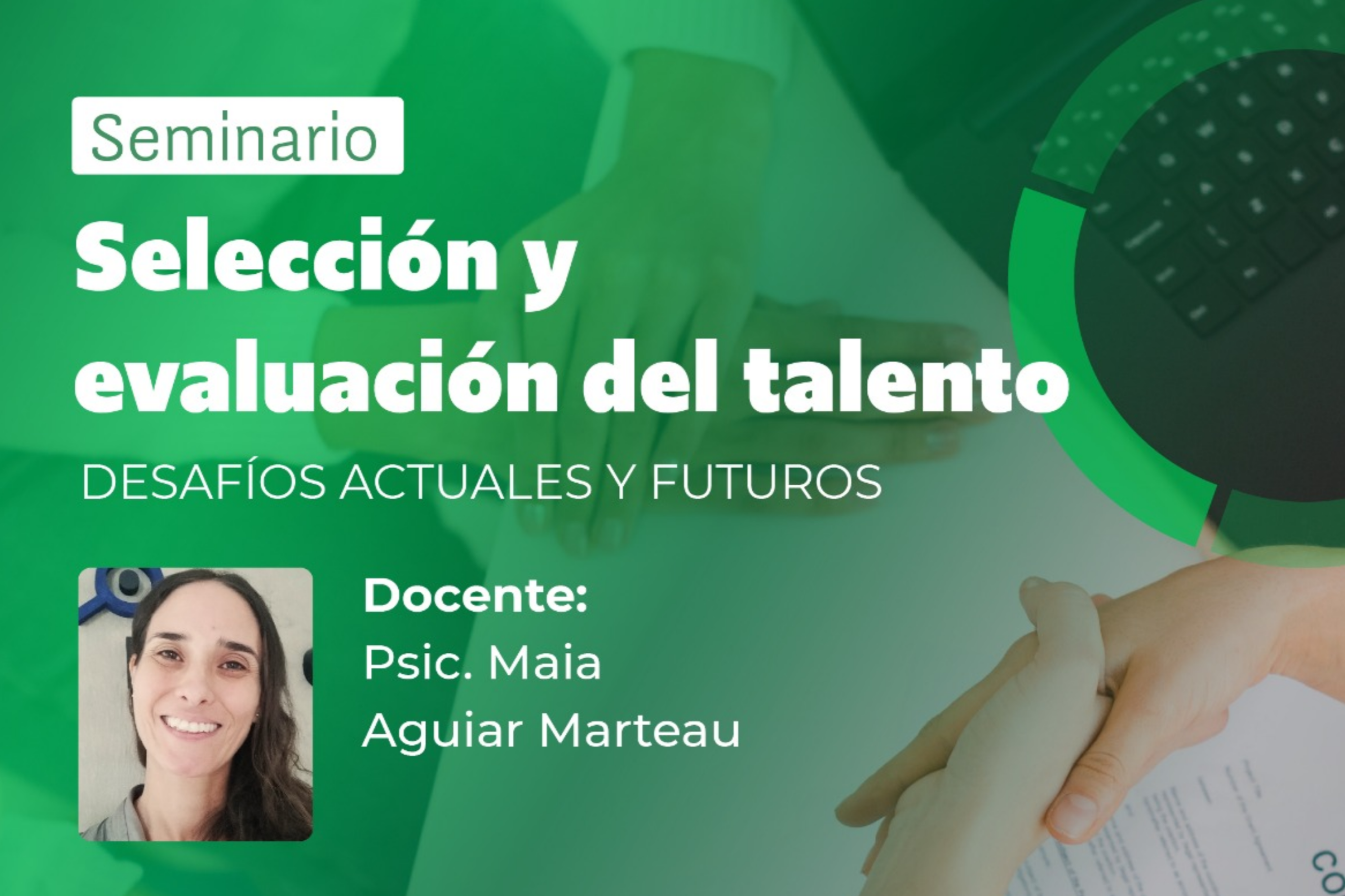 Seminario. Selección y evaluación del talento: desafíos actuales y futuros