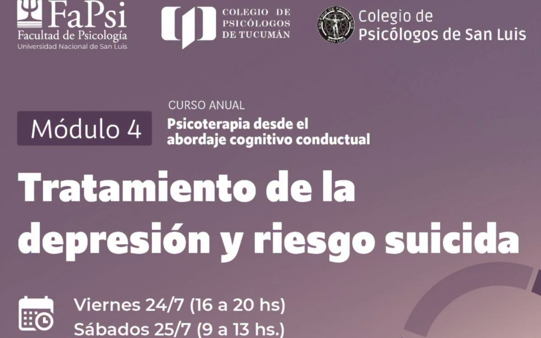Módulo 4. Tratamiento de la Depresión y Riesgo Suicida. Curso Cognitivo Conductual