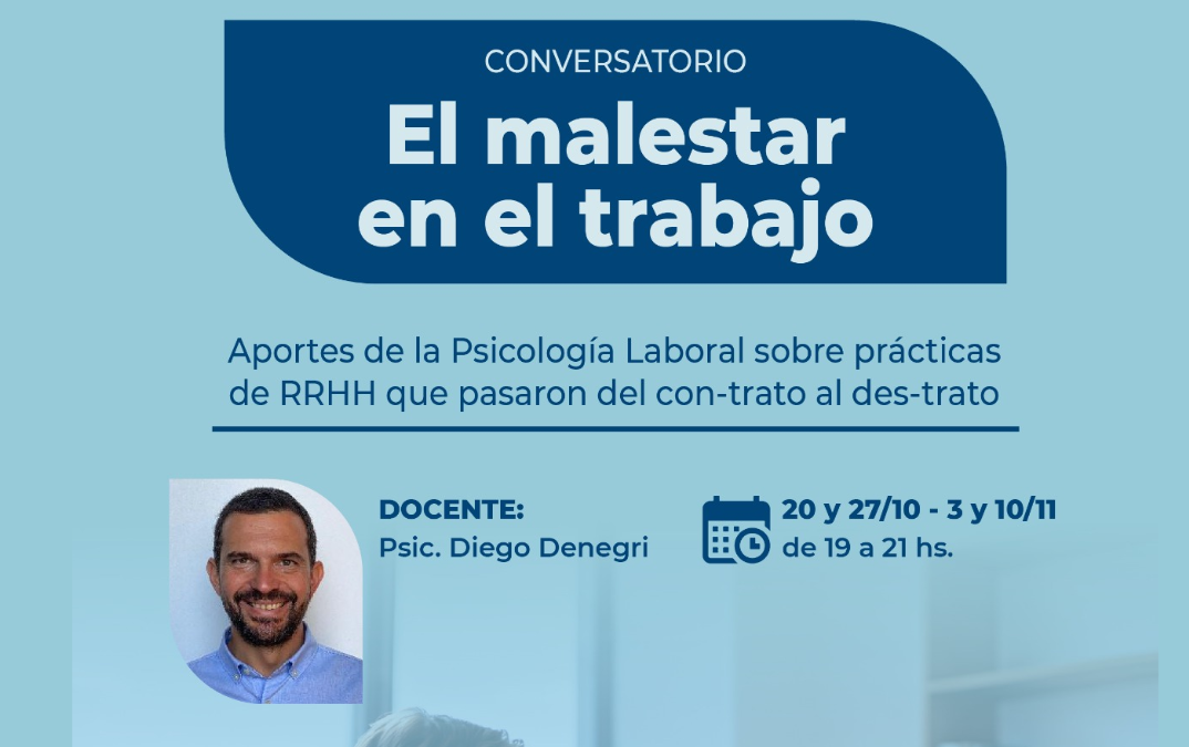 Conversatorio. El malestar en el trabajo