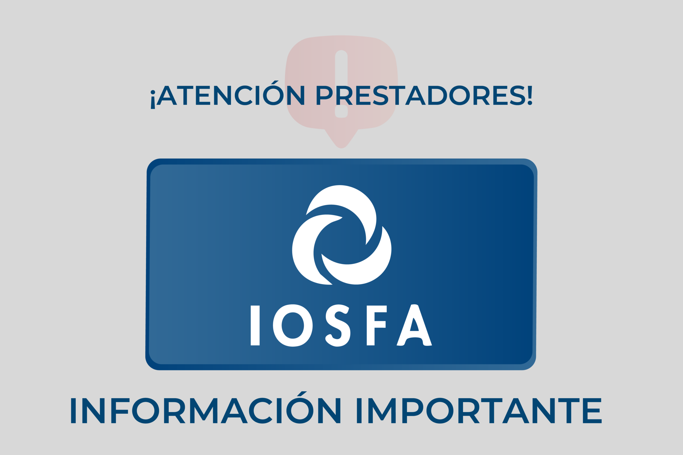 SUSPENSION ATENCIÓN AFILIADOS IOSFA
